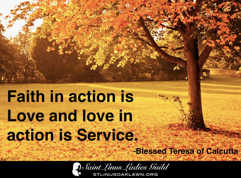 Faith in action is Love and love in action is Service